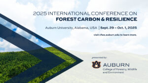 2025 International Conference on Forest Carbon and Resilience. Auburn University Alabama, U.S.A., September 29 through October 1, 2025. Visit cfwe.auburn.edu to learn more. Presented by the Auburn College of Forestry, Wildlife and Environment.